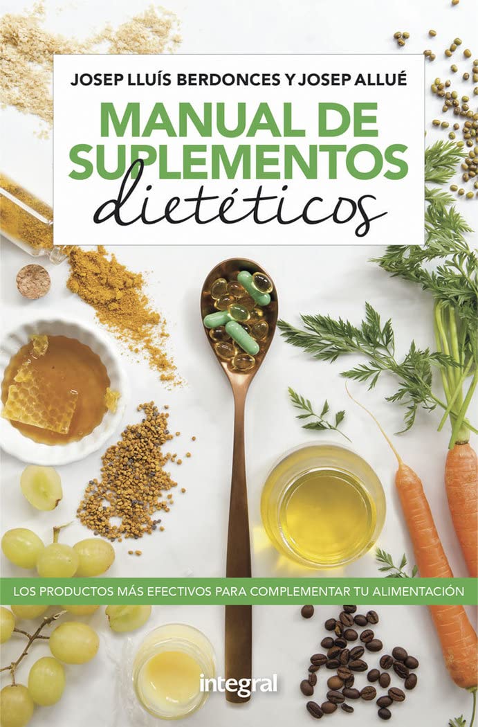 Libro: Manual de los sumplementos dietéticos (Spanish Edition)