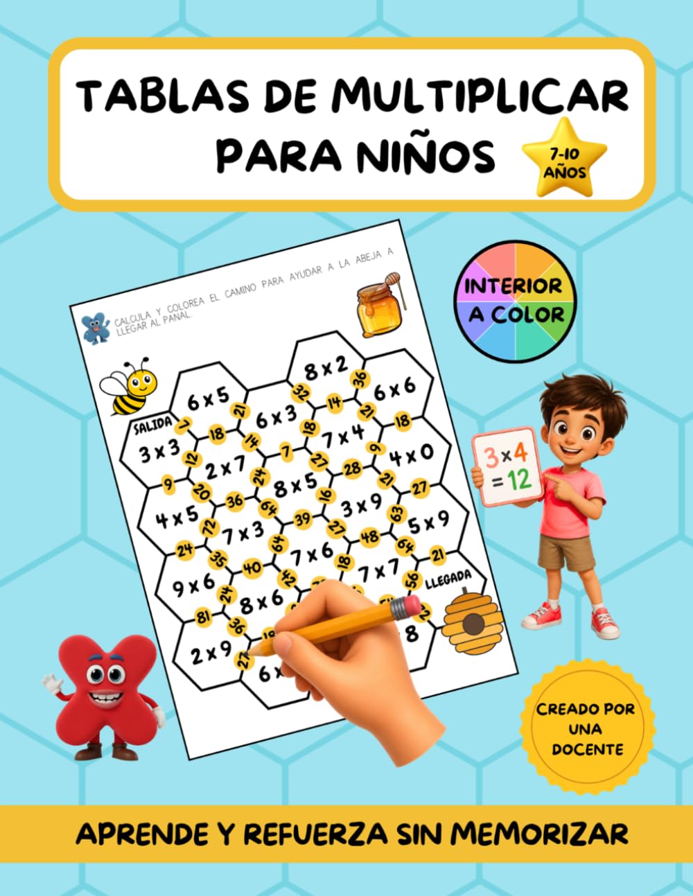 Tablas de multiplicar para niños: Aprende y repasa multiplicaciones, para niños de 7 a 10 años. Cuaderno con retos, ejercicios y juegos de matemáticas (Matemáticas divertidas)
