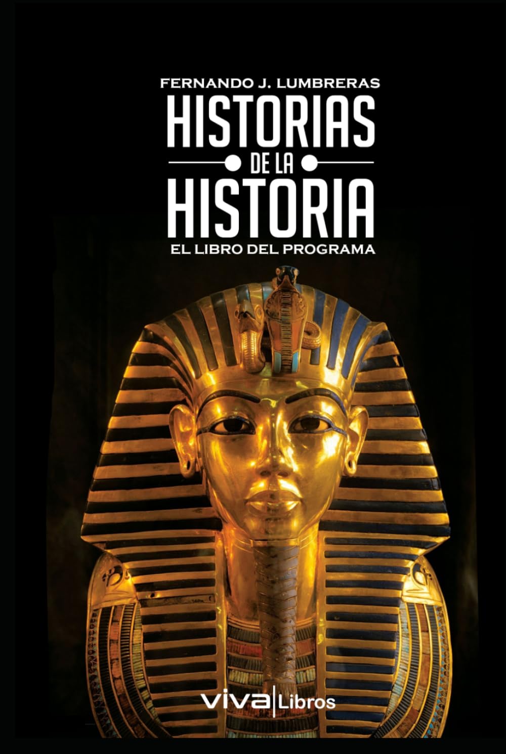 Libro: Historias de la Historia. El libro del programa