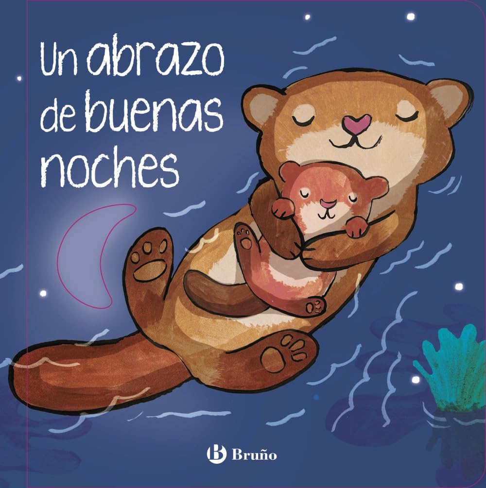 Libro: Un abrazo de buenas noches (Castellano - A PARTIR DE 0 AÑOS - CUENTOS - Otros libros)