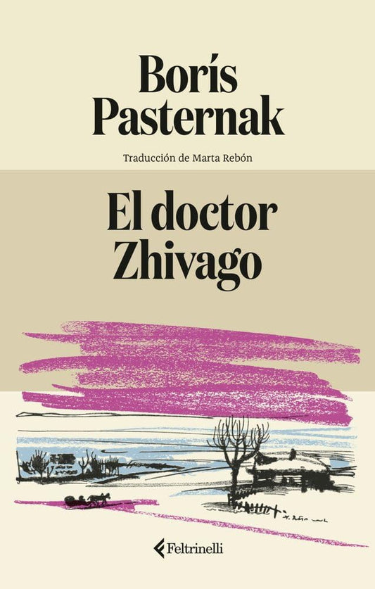 El doctor Zhivago (Feltrinelli)