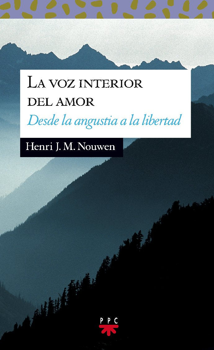 Libro: La Voz Interior Del Amor: Desde la angustia a la libertad: 65 (Sauce)