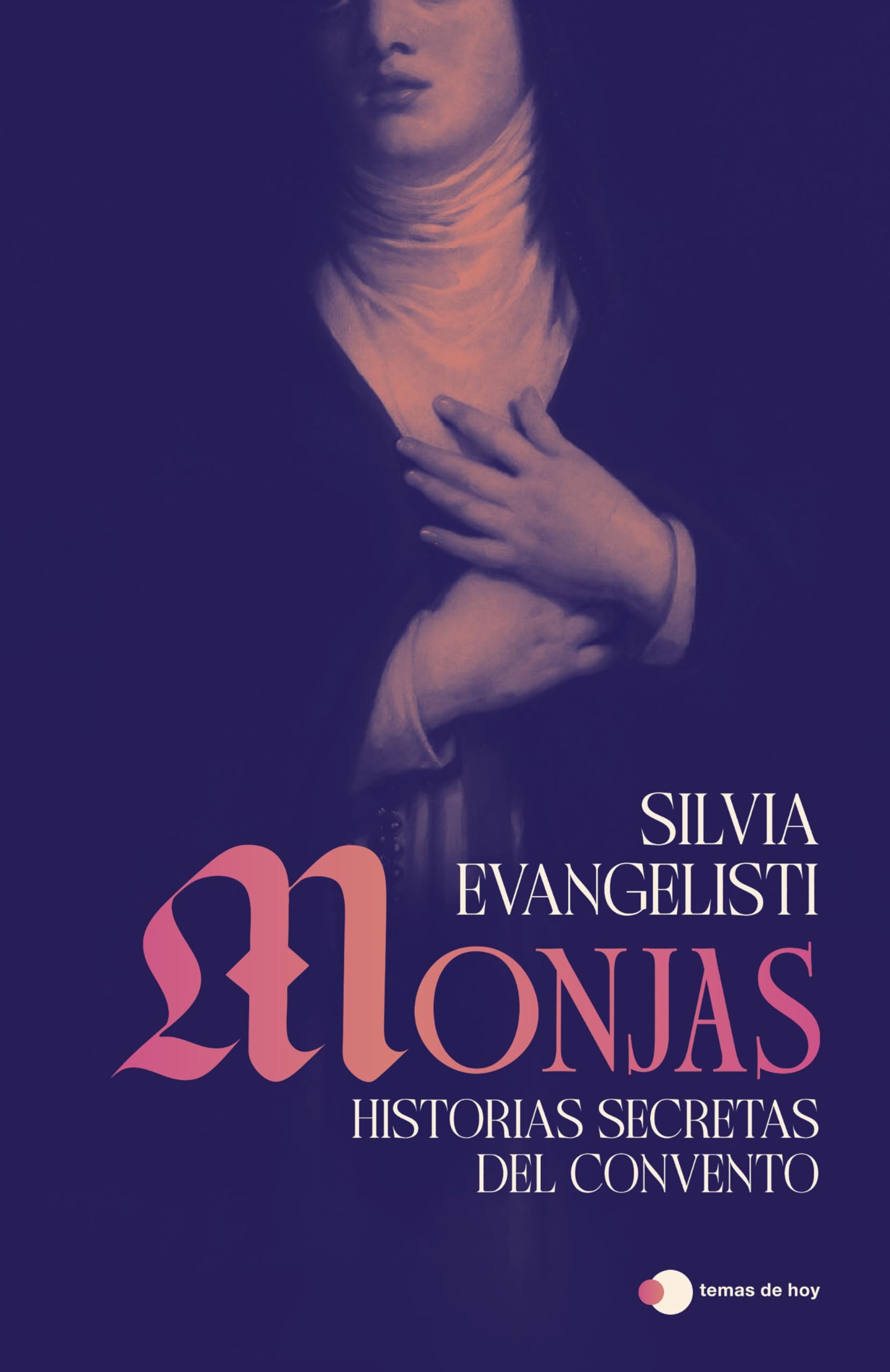 Monjas: Historias secretas del convento (Aprender hoy)