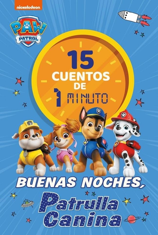 Libro: Paw Patrol | Patrulla Canina. Recopilatorio de cuentos - 15 cuentos de 1 minuto. Buenas noches, Patrulla Canina (Nickelodeon)