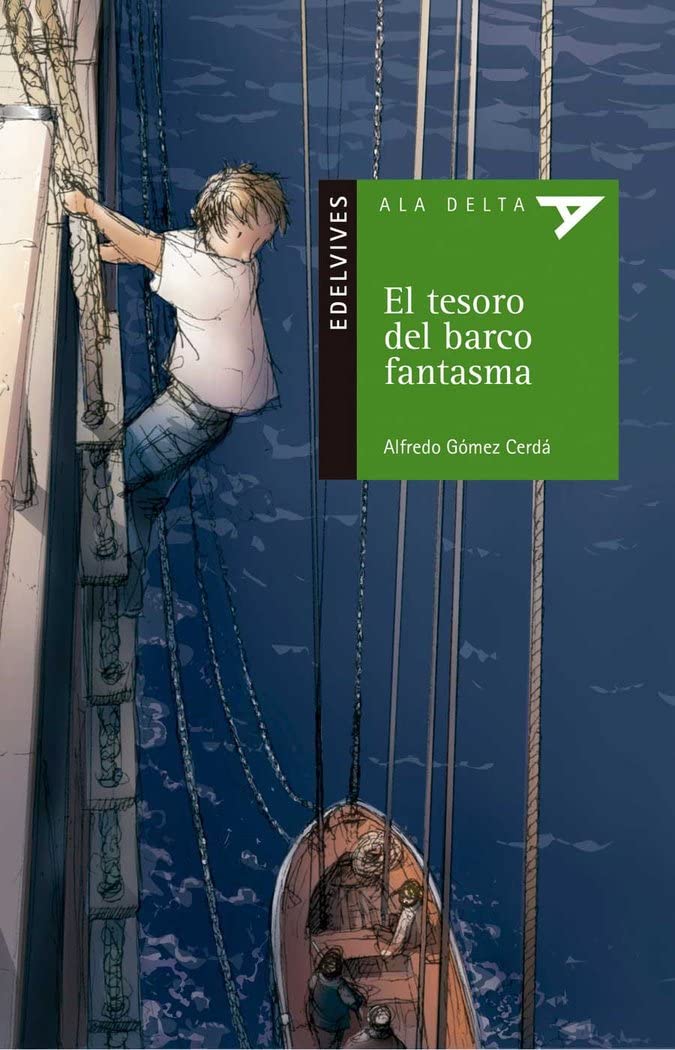 Libro: El tesoro del barco fantasma: 54 (Ala Delta - Serie verde)