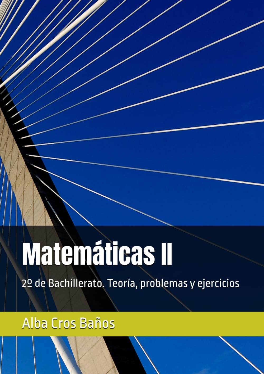 Libro: Matemáticas II: 2º de Bachillerato. Teoría, problemas y ejercicios (Spanish Edition)