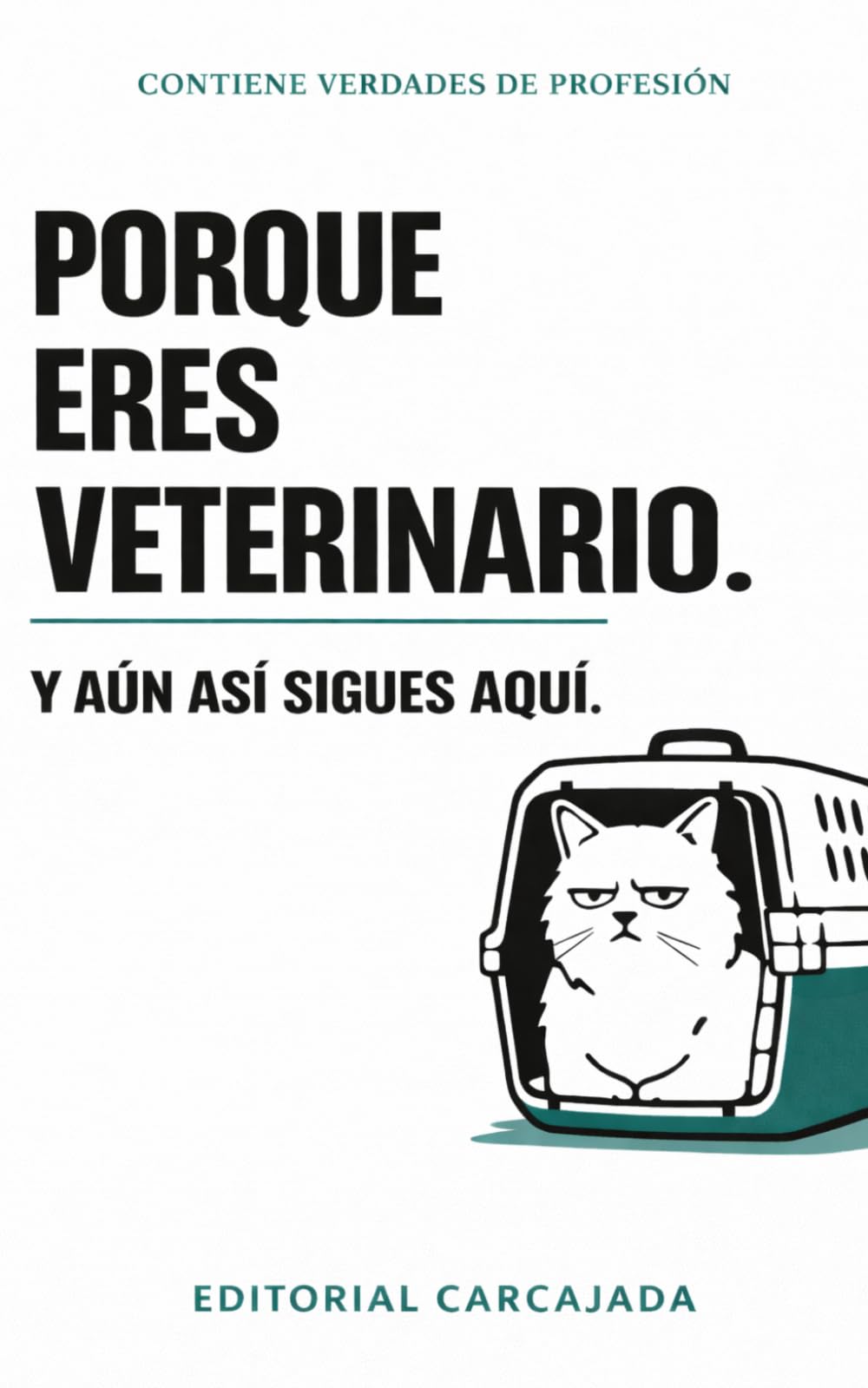 Libro: Porque Eres Veterinario: El Libro De Regalo Perfecto Para Veterinarios Y Veterinarias — Chistes, Frases Divertidas Y Verdades De Profesión Para ... Veterinario Y Regalo Orig (Spanish Edition)