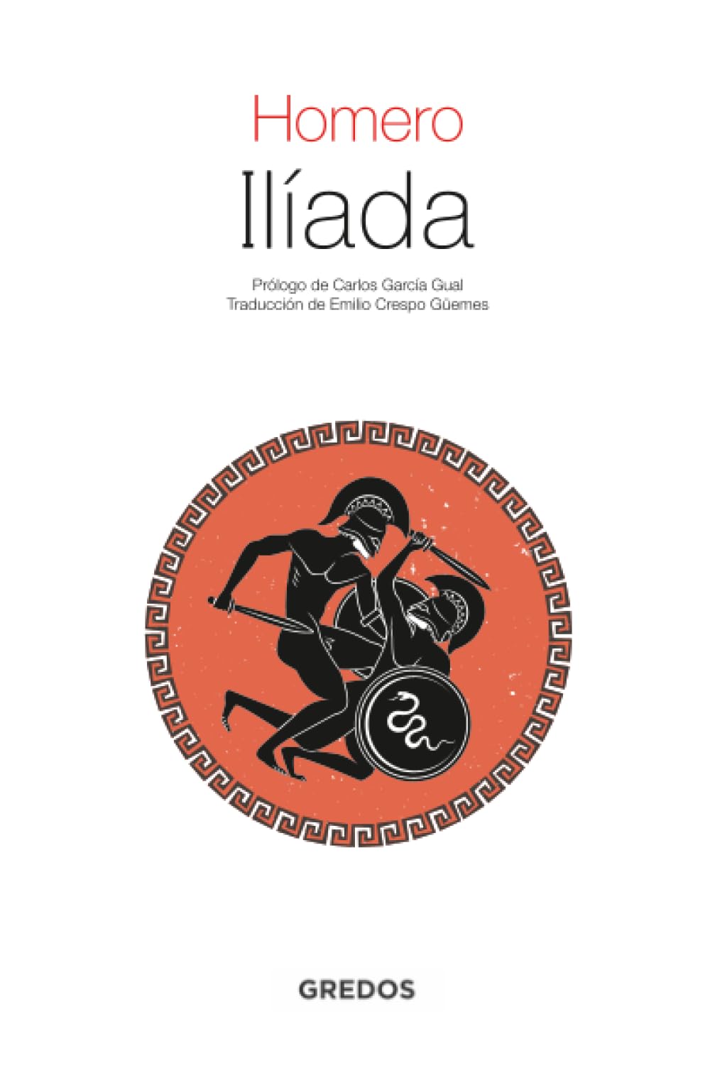 Ilíada (Textos Clásicos Gredos)