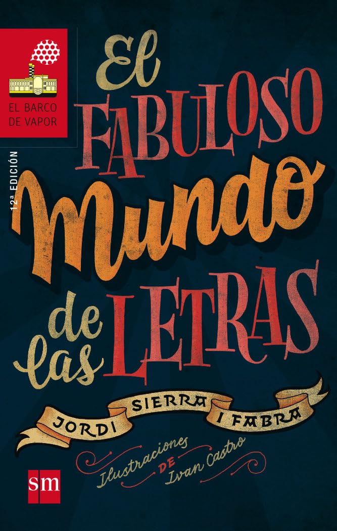 Libro: El fabuloso mundo de las letras: 186 (El Barco de Vapor Roja)