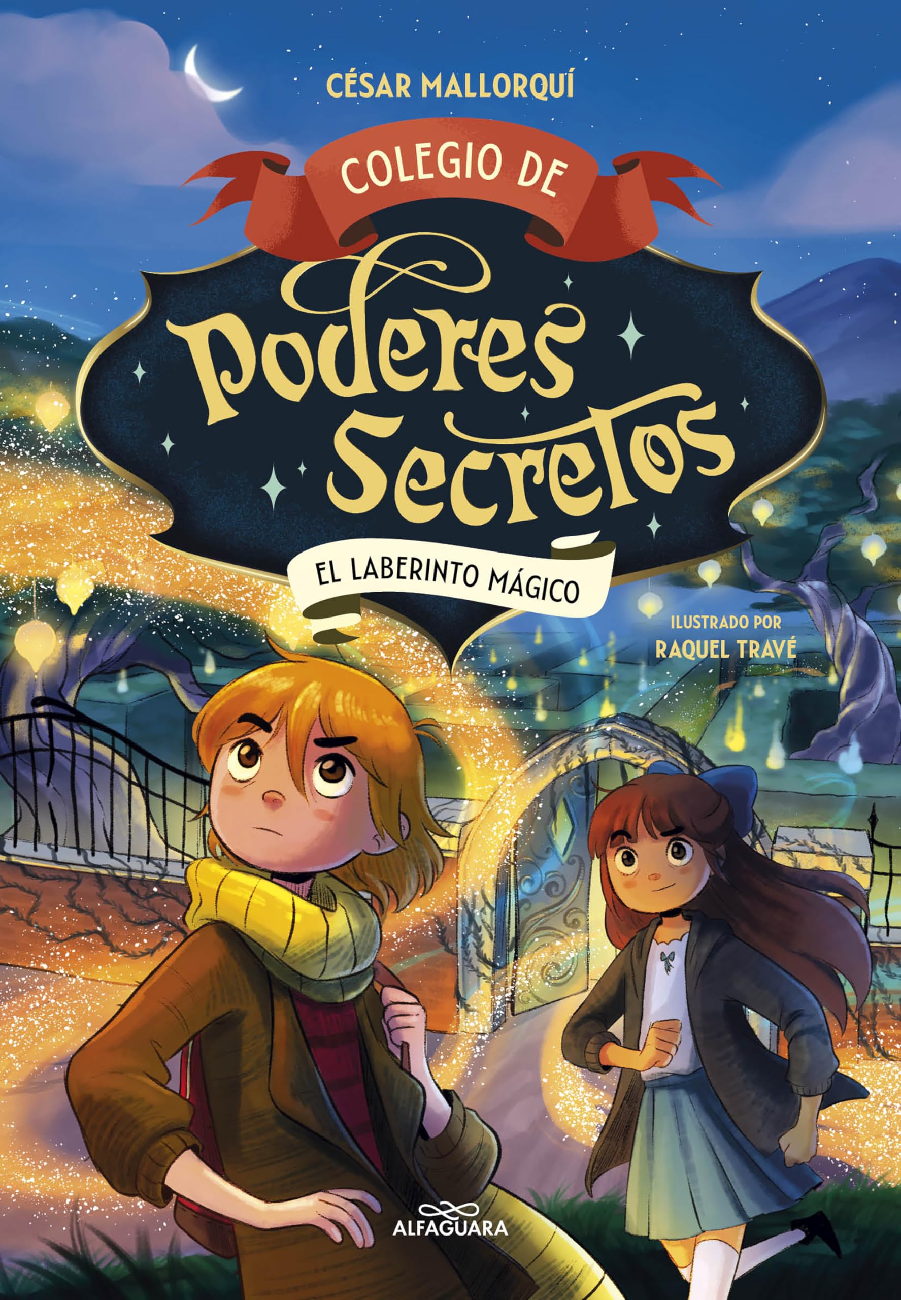 Colegio de poderes secretos 5 - El laberinto mágico: El laberinto mágico / The Magic Labyrinth (Jóvenes lectores)