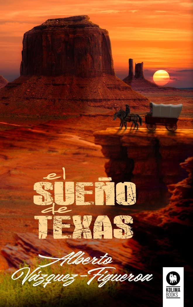 Libro: El sueño de Texas (Spanish Edition)