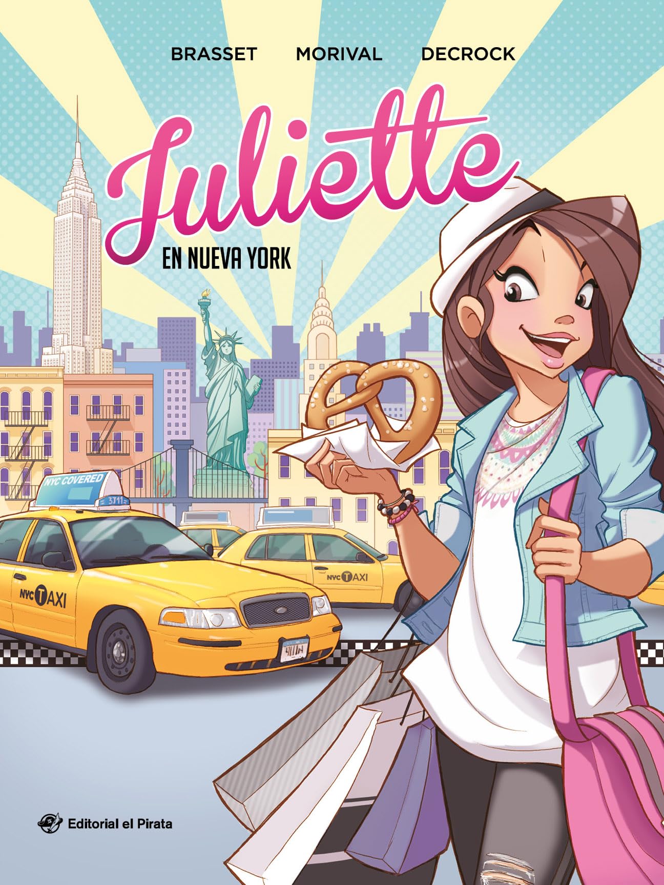 Libro: Juliette en Nueva York: Cómic juvenil a partir de 9 años. ¡Descubre Nueva York con Juliette!: 1