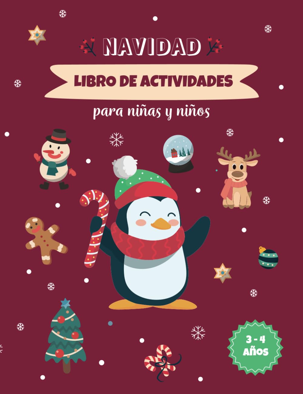 Libro: Actividades Navideñas 3-4 años: Actividades a todo color con: laberintos, unir los puntos, diferencias, trazos, colorear y muchas más actividades (Spanish Edition)