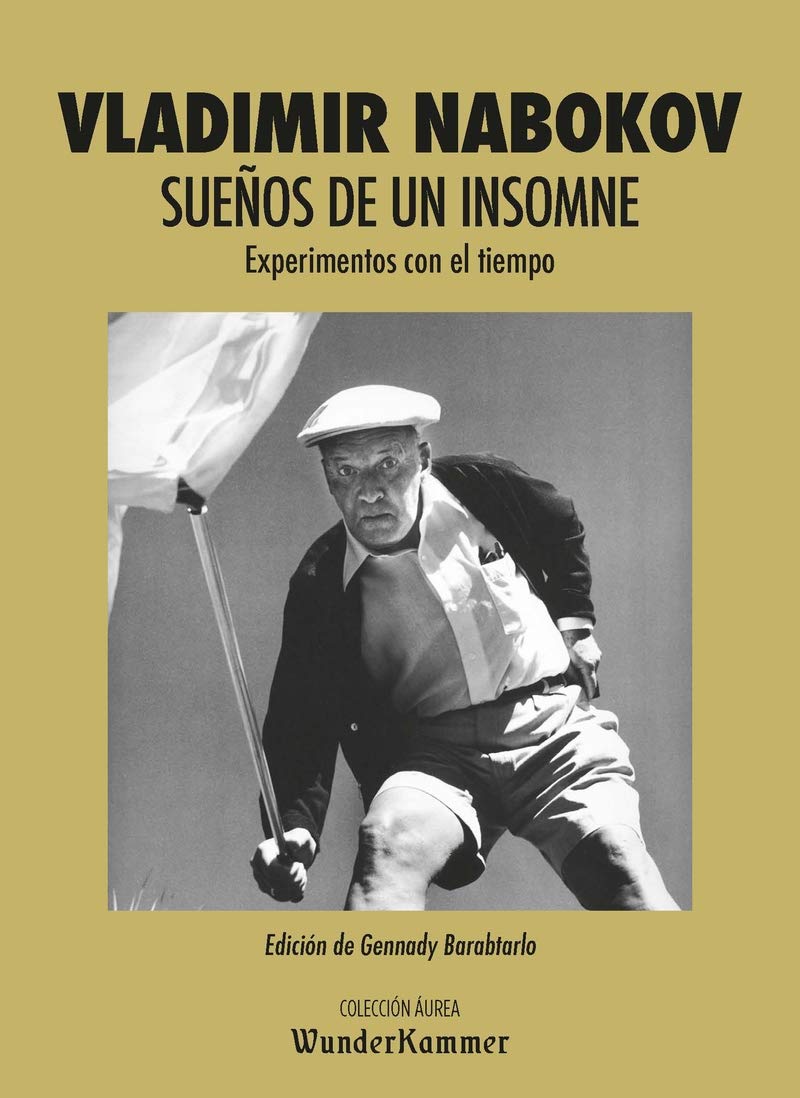 Libro: Sueños de un insomne: Experimentos con el tiempo