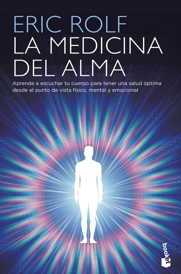 Libro: La medicina del alma: El código secreto del cuerpo. El corazón de la sanación (Vivir Mejor)