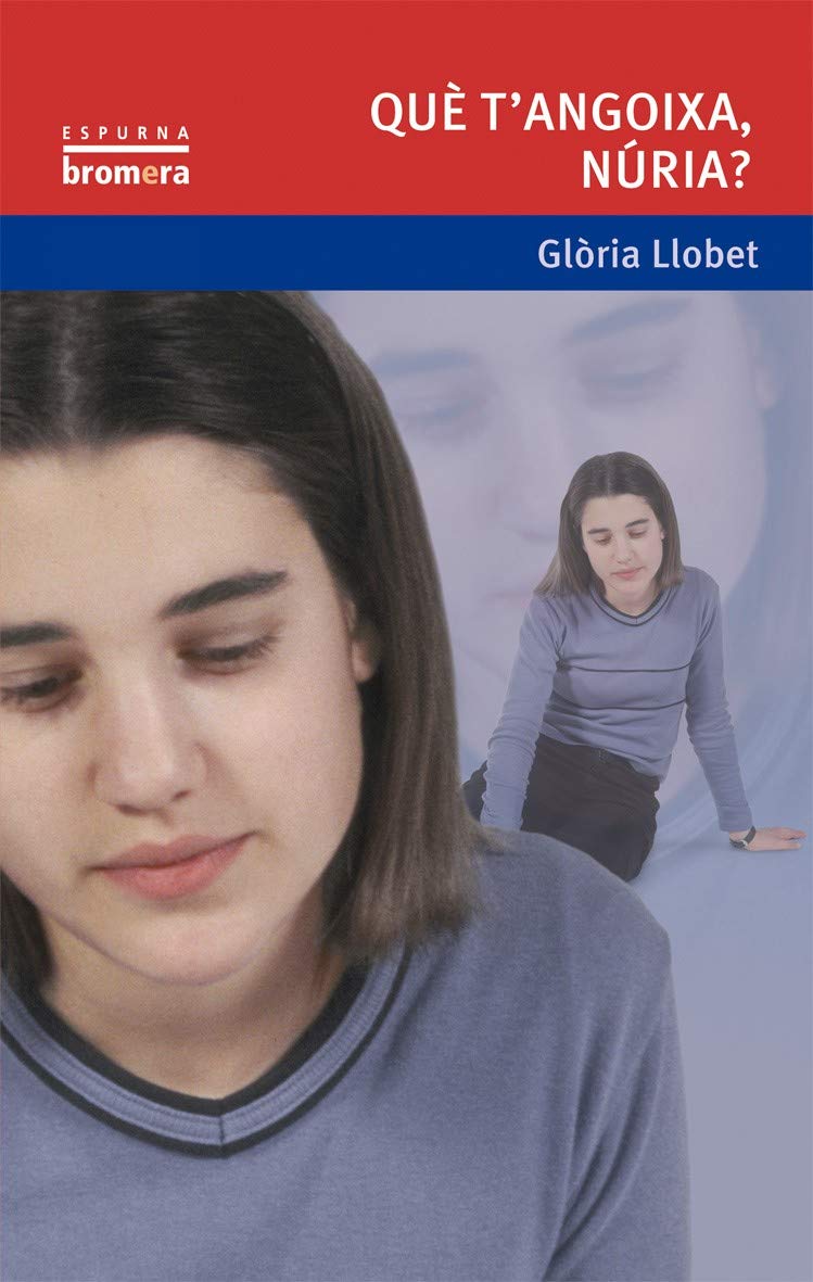 Libro: Què t'angoixa, Núria?