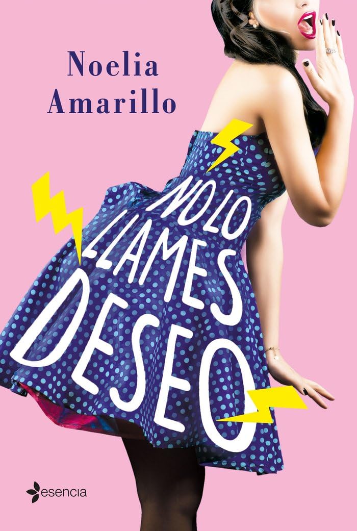 Libro: No lo llames deseo. Serie No lo llames, 3