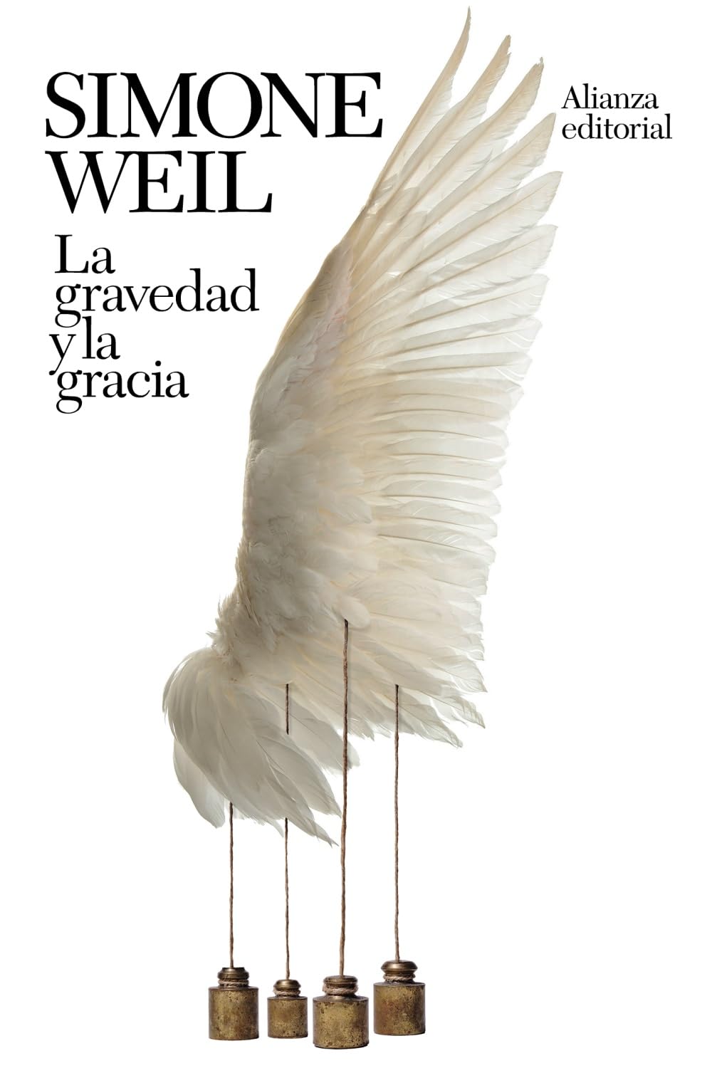 La gravedad y la gracia (El libro de bolsillo - Bibliotecas de autor - Biblioteca Weil)