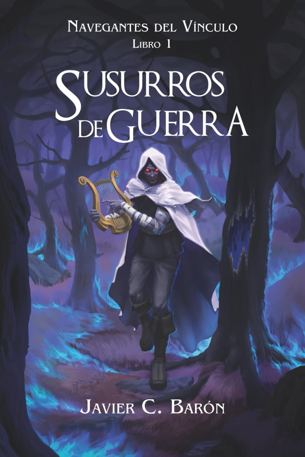 Libro: Susurros de Guerra (Navegantes del Vínculo)