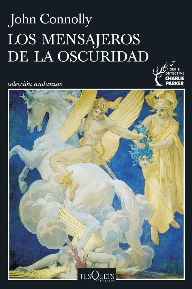Libro: Los mensajeros de la oscuridad (Serie Charlie Parker 22) (Andanzas)