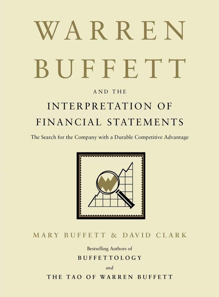 Libro: Warren Buffett and the Interpretation of Financial Statements: The Search for the Company with a Durable Competitive Advantage