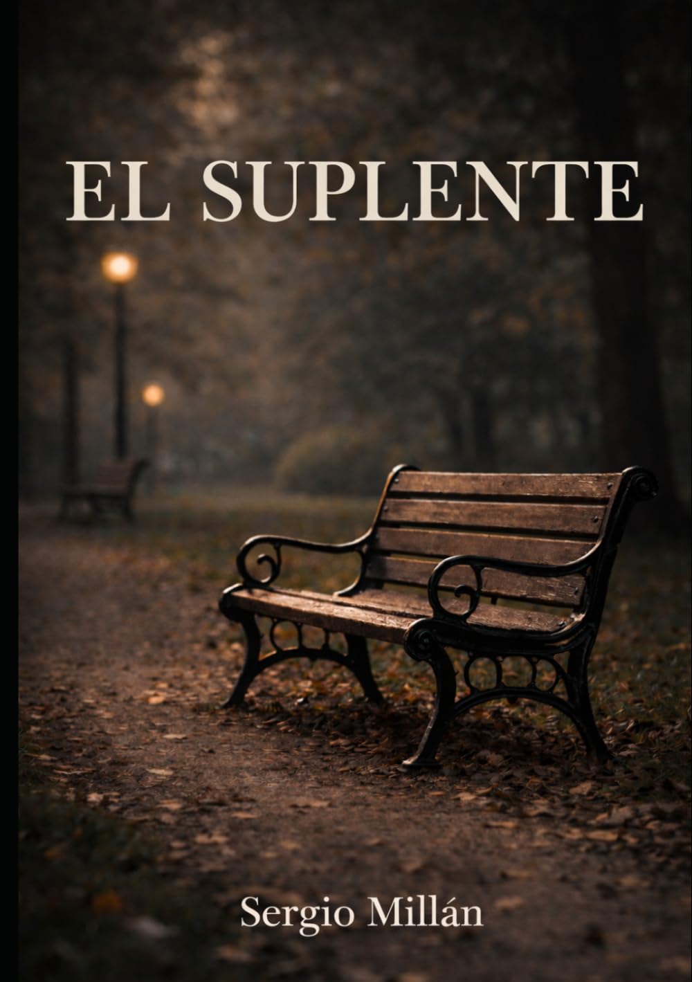 Libro: El Suplente (COLECCIÓN SANAR PARA ELEGIR)