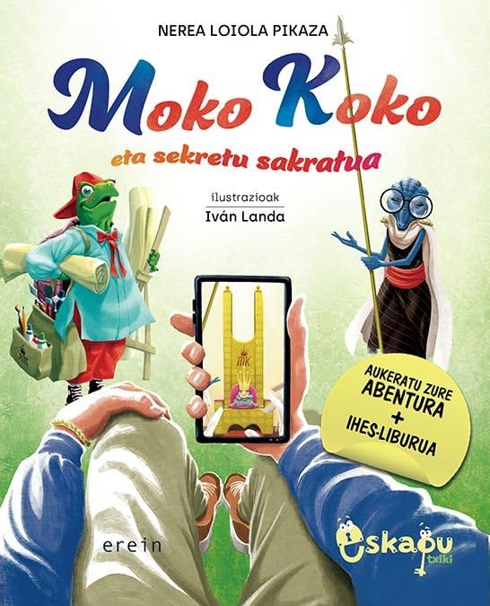 Libro: Moko Koko eta sekretu sakratua: 2 (Eskapu Txiki)