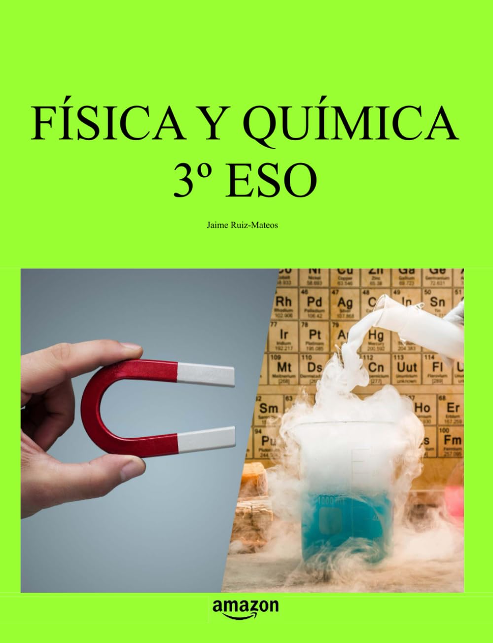 Libro: Física y Química 3º ESO (Libros de Ciencias)