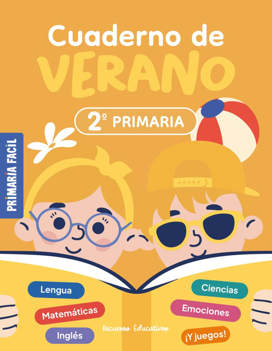 Cuaderno de Verano 2º de Primaria: Actividades de repaso para vacaciones de lengua, mates, ciencias e inglés para niños de 8 años