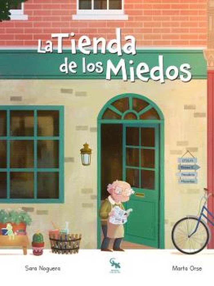 Libro: LA TIENDA DE LOS MIEDOS