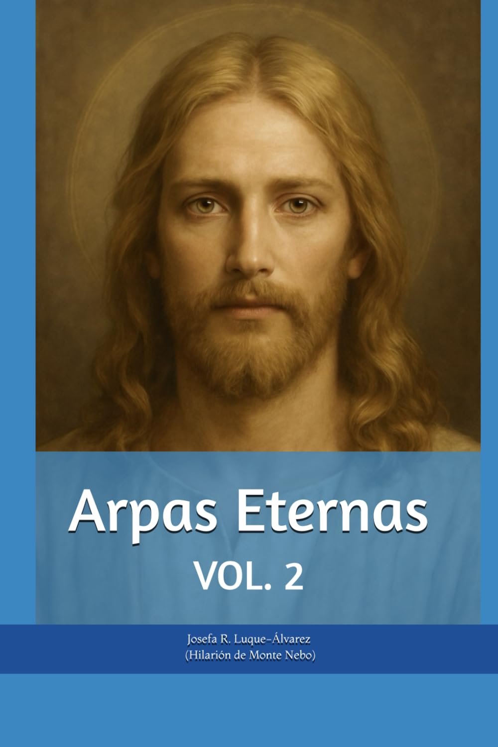 Libro: Arpas Eternas: Yhasua - Apostoles y Amigos: VOL. 2 (Fraternidad Cristiana Universal) (Spanish Edition)