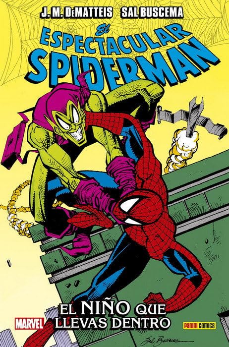 Libro: El Espectacular Spiderman. El Niño Que Llevas Dentro: EL NIÑO QUE LLEVAS DENTRO