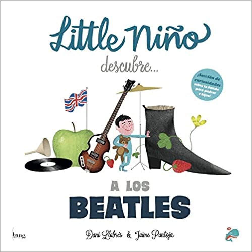 Libro: Little niño descubre a los Beatles (BALLENA)