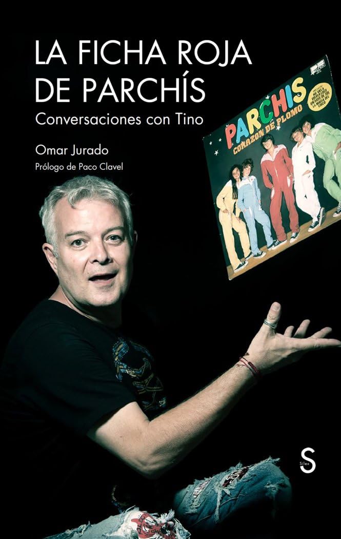 Libro: La Ficha Roja de Parchís: Conversaciones con Tino (Sílex Música)