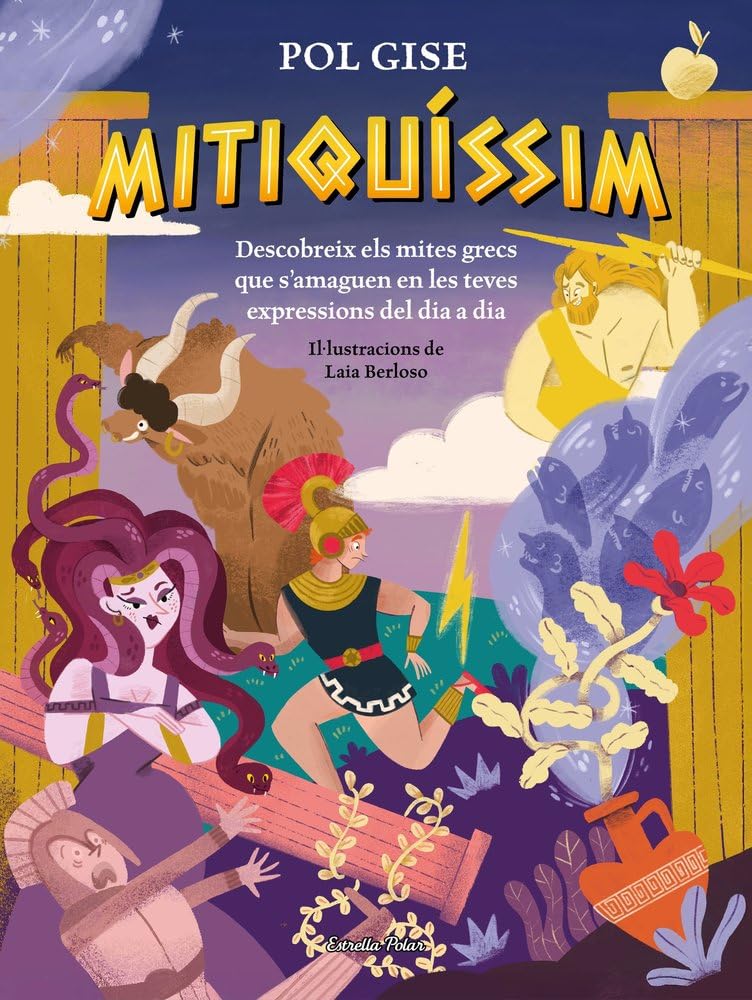 Libro: Mitiquíssim: Descobreix els mites grecs que fas servir cada dia sense adonar-ten