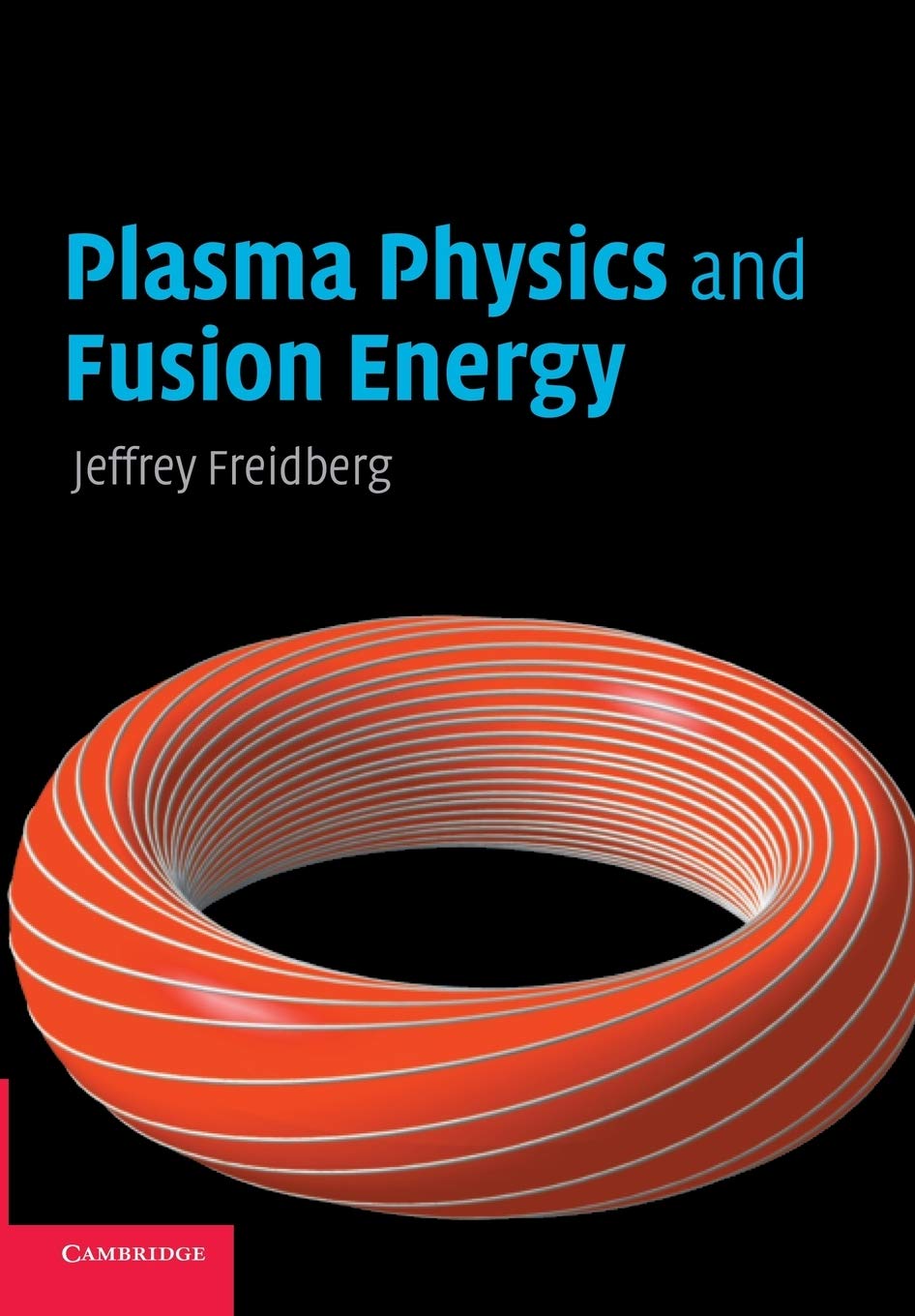 Libro: Plasma Physics and Fusion Energy