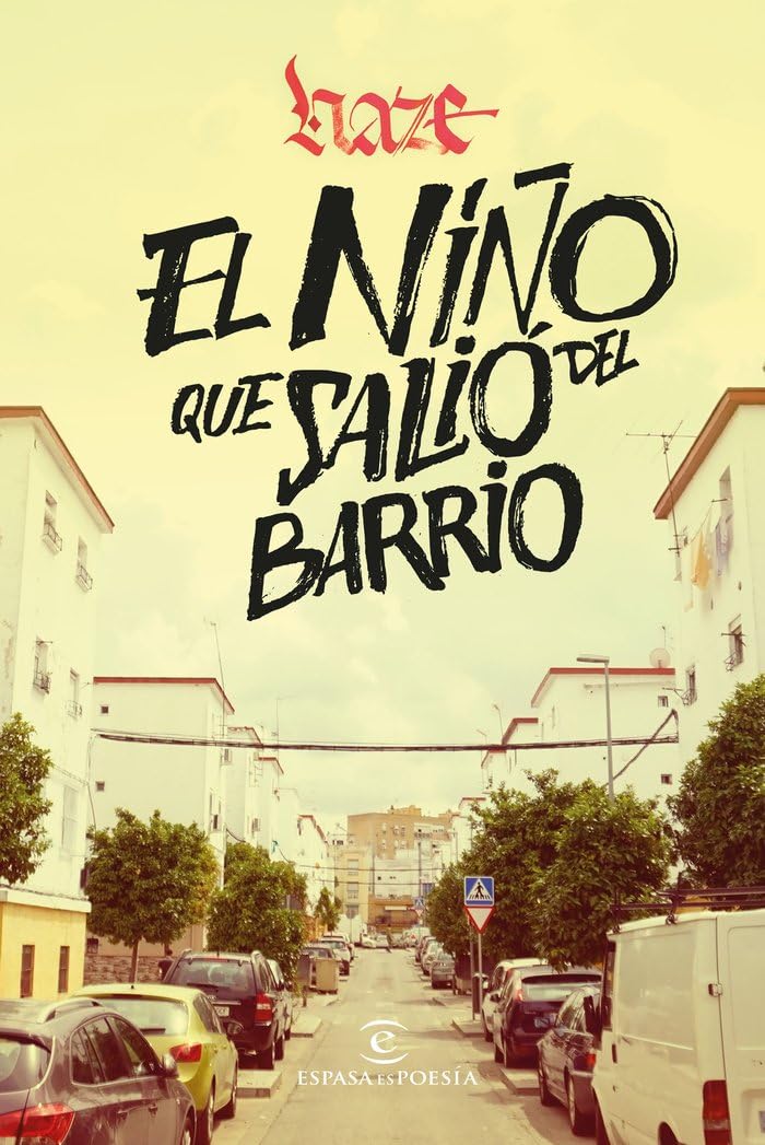 Libro: El niño que salió del barrio (ESPASAesPOESÍA)