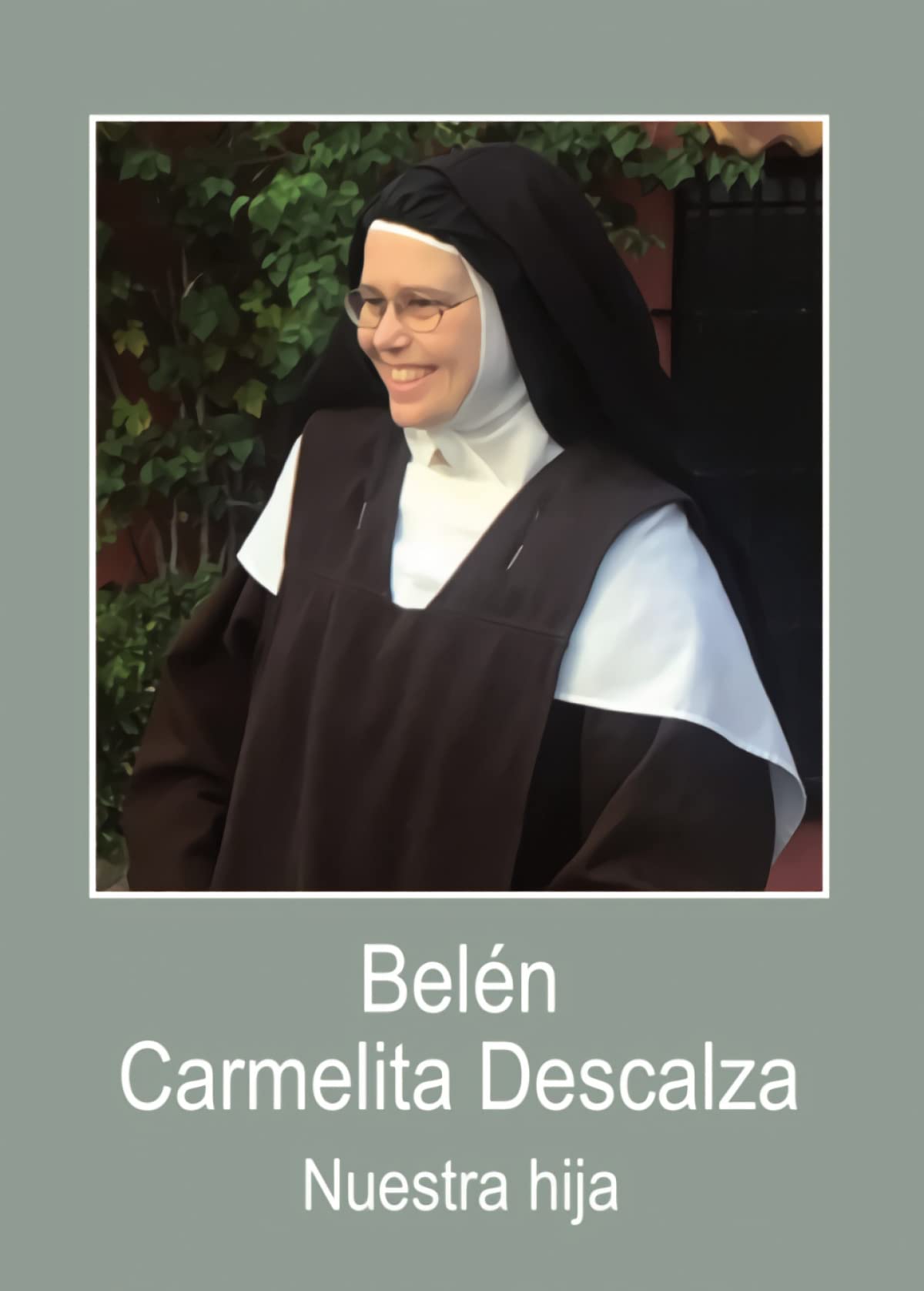 Libro: Belen Carmelita descalza. Nuestra hija (SIN COLECCION)