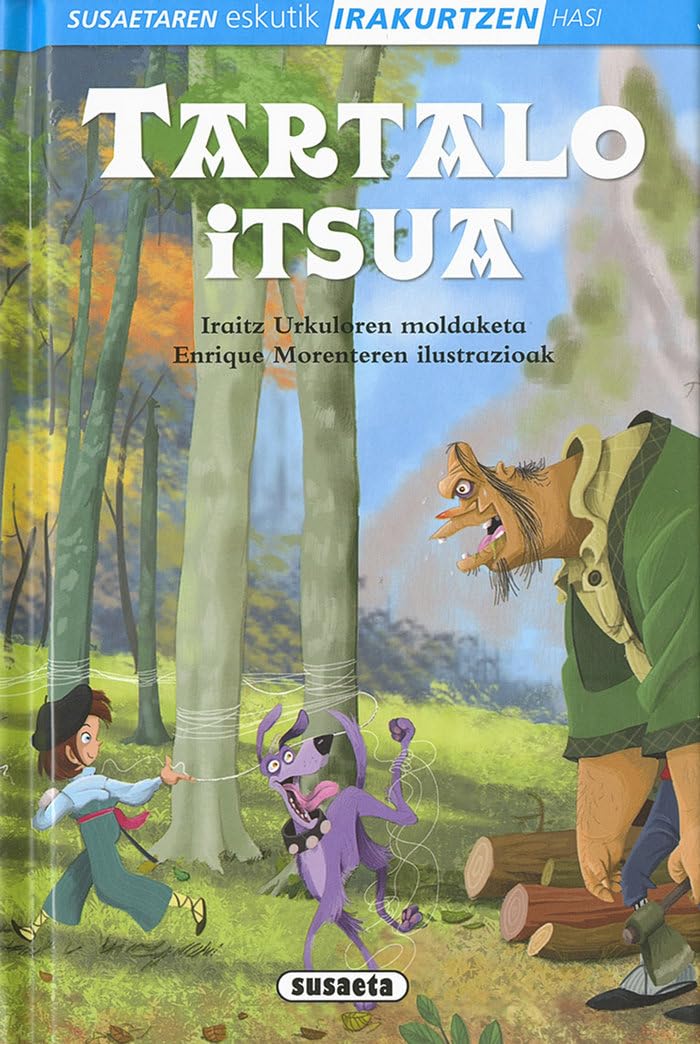 Libro: Tartalo itsua (Susaetaren eskutik irakurtzen hasi 1.Maila)
