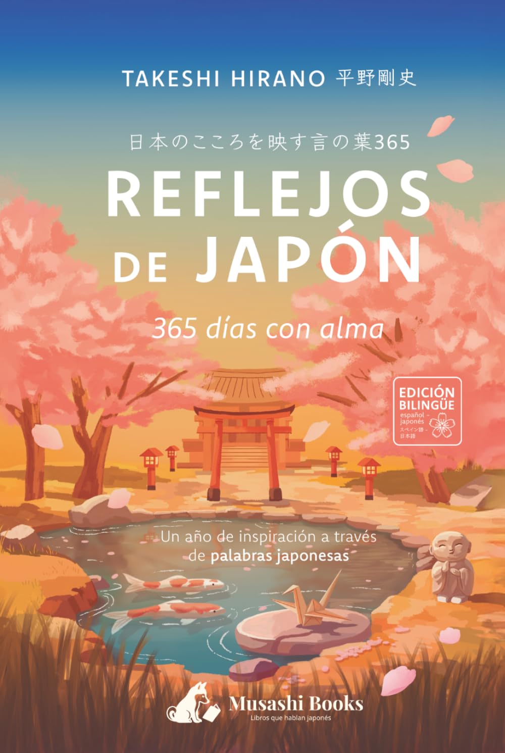 Libro: Reflejos de Japón: 365 días con alma: Un año de inspiración a través de palabras japonesas