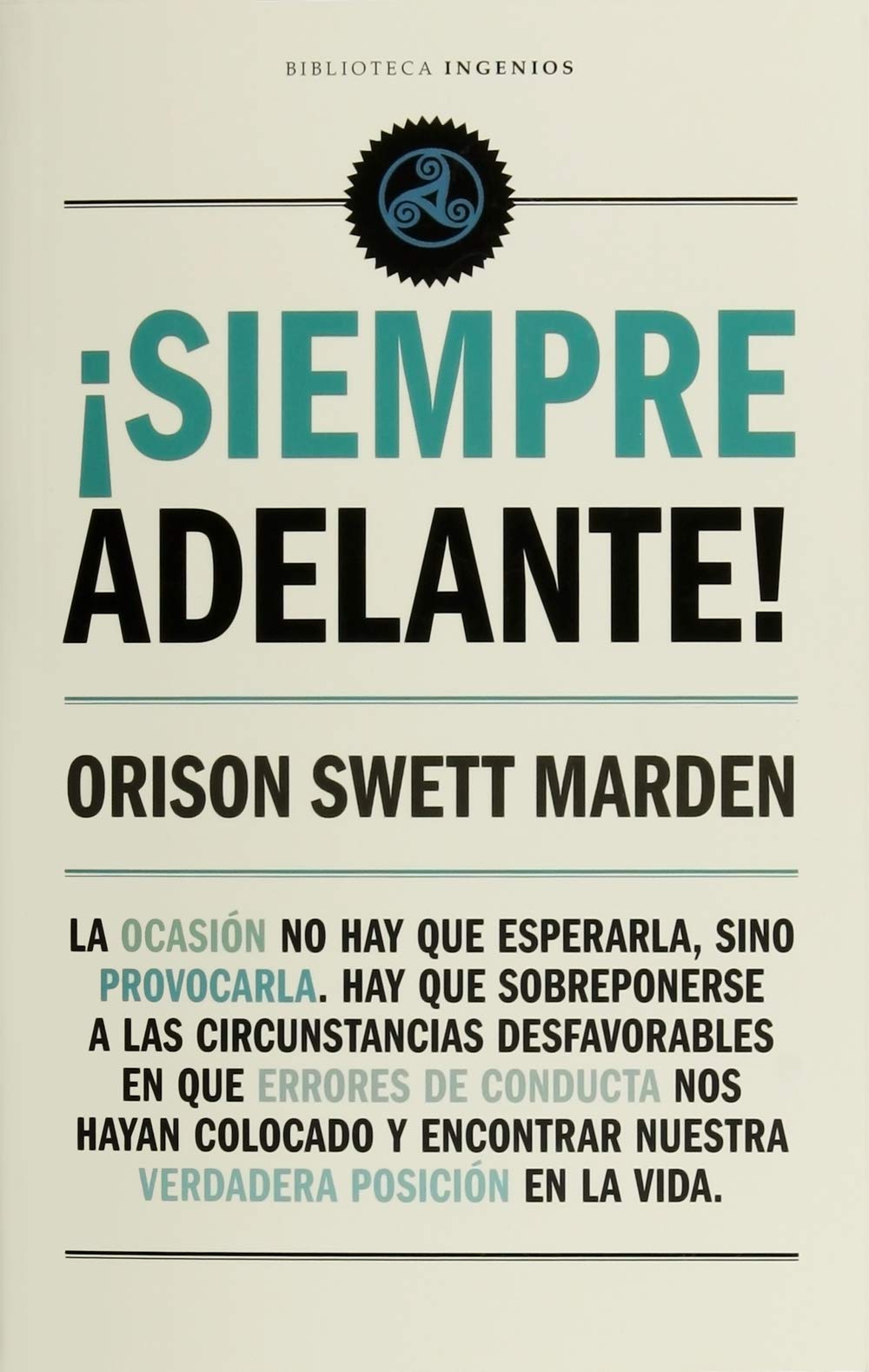 SIEMPRE ADELANTE (INGENIOS)