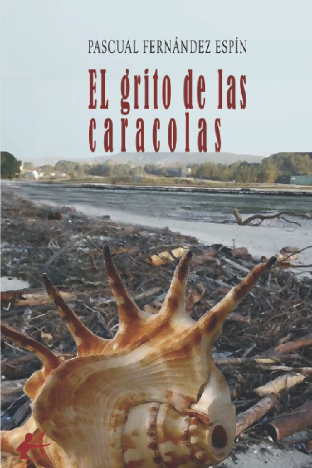 Libro: El grito de las caracolas (Spanish Edition)