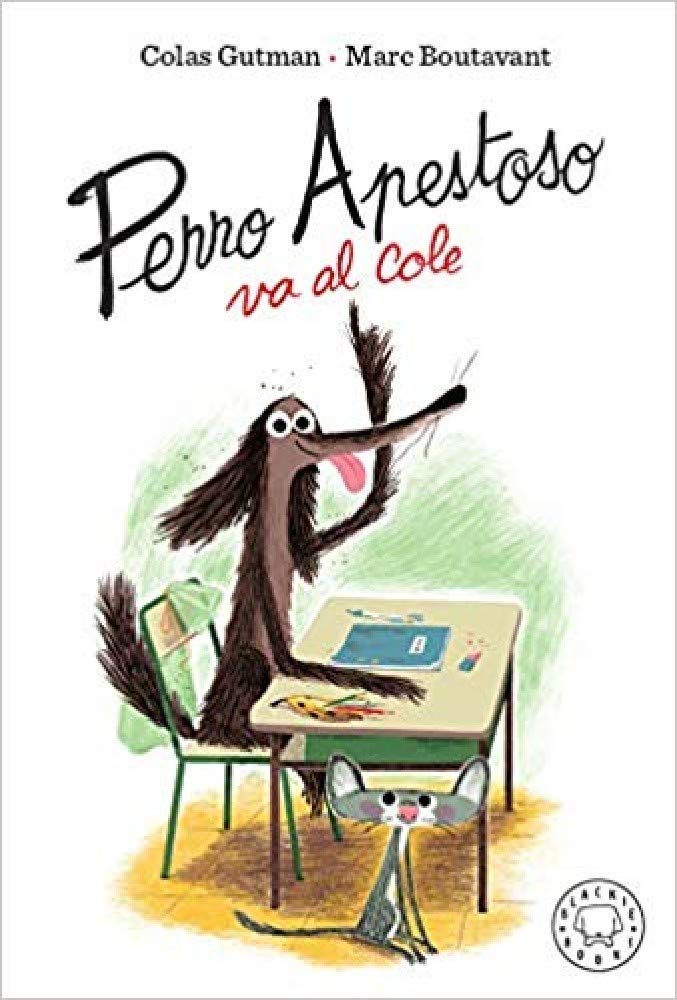 Libro: Perro Apestoso va al cole