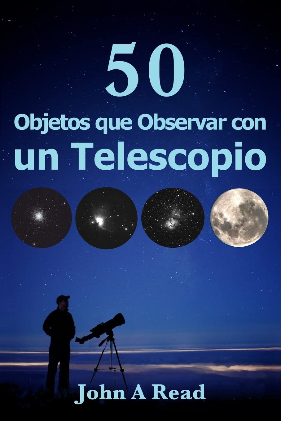 Libro: Objetos que Observar con un Telescopio