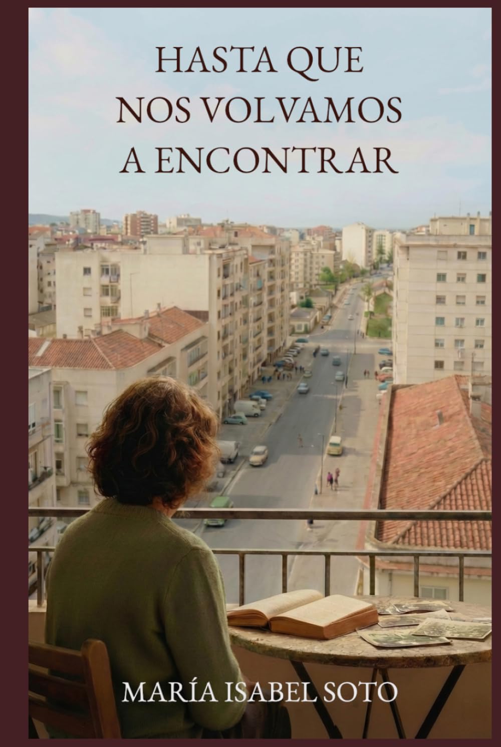 Libro: Hasta que nos volvamos a encontrar