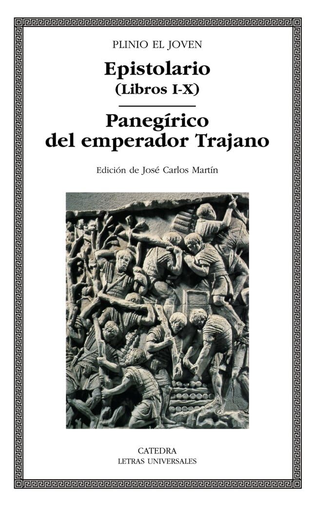 Libro: Epistolario (Libros I-X); Panegírico del emperador Trajano (Letras Universales)