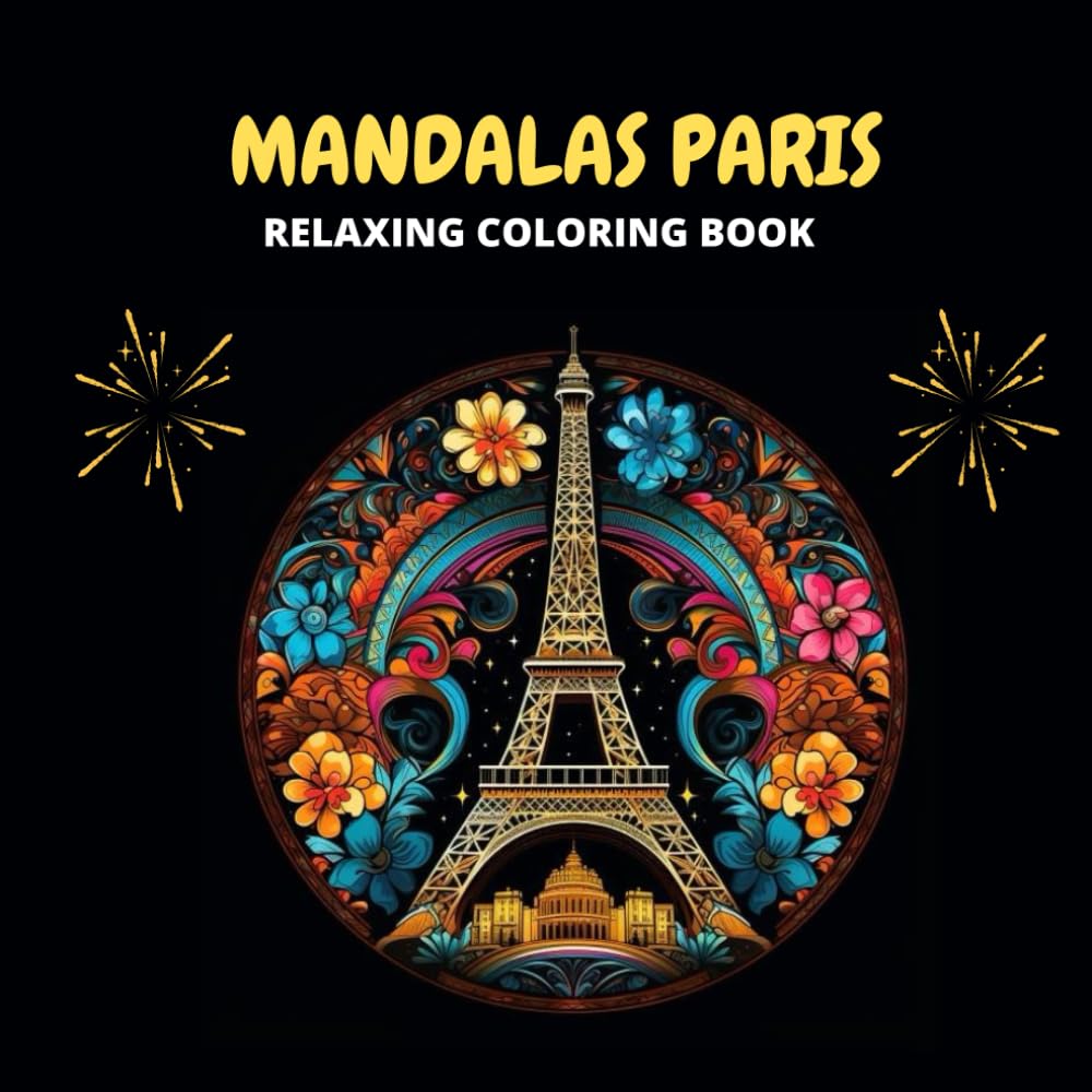 Libro: MANDALAS PARIS : Relaxing coloring book: Mandalas zen for adults (French Edition)