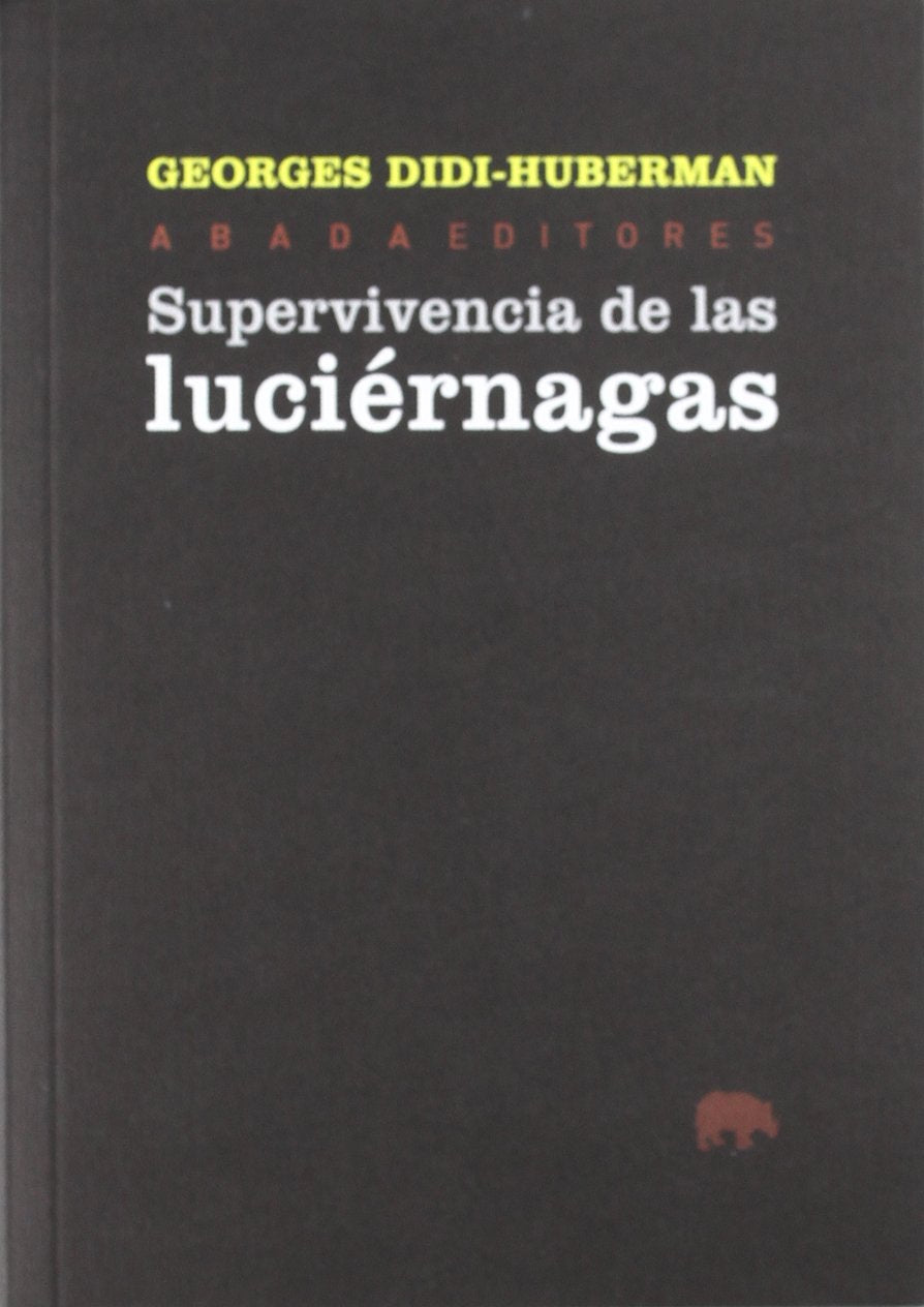 Libro: Supervivencia De Las Luciérnagas (Lecturas de filosofía)