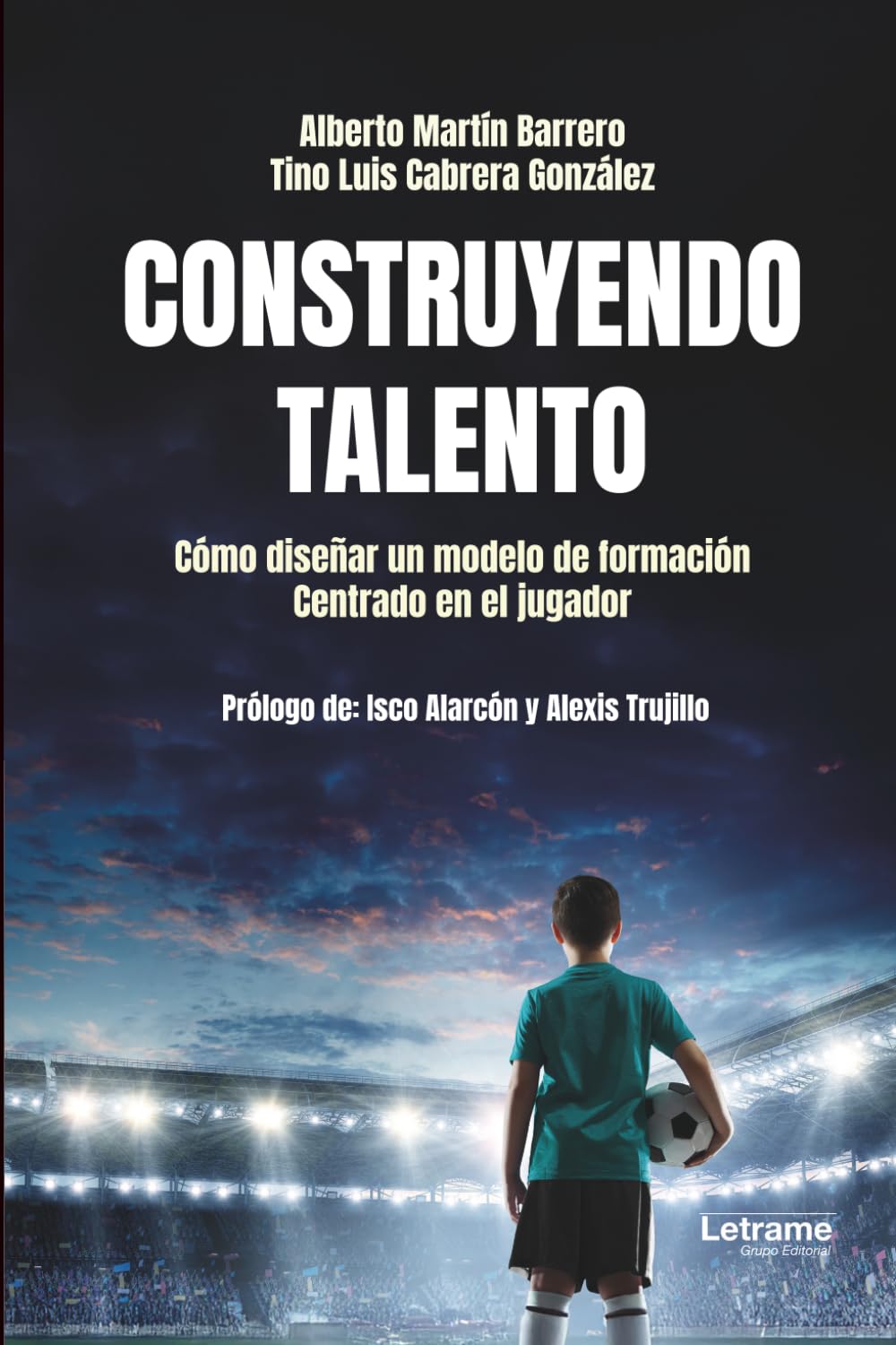 Libro: Construyendo talento (Spanish Edition)