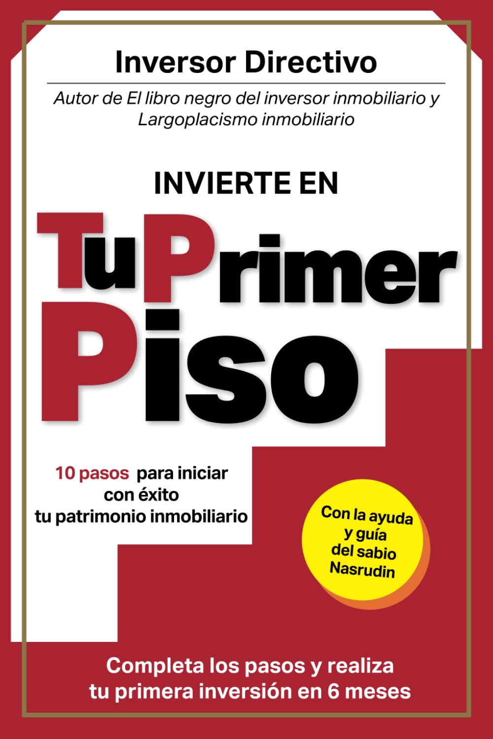 Libro: Tu Primer Piso (Inversión)